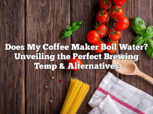 Does My Coffee Maker Boil Water? Unveiling the Perfect Brewing Temp & Alternatives