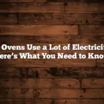 Do Ovens Use a Lot of Electricity? Here’s What You Need to Know