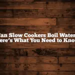 Can Slow Cookers Boil Water? Here’s What You Need to Know