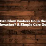 Can Slow Cookers Go in the Dishwasher? A Simple Care Guide