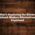 What’s Replacing the Kitchen Island: Modern Alternatives Explained