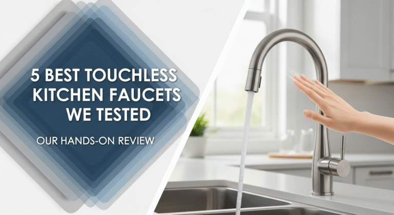5 Best Touchless Kitchen Faucets We Tested in [year]
