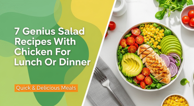 7 Genius Salad Recipes With Chicken For Lunch Or Dinner 9 7 Genius Salad Recipes With Chicken For Lunch Or Dinner