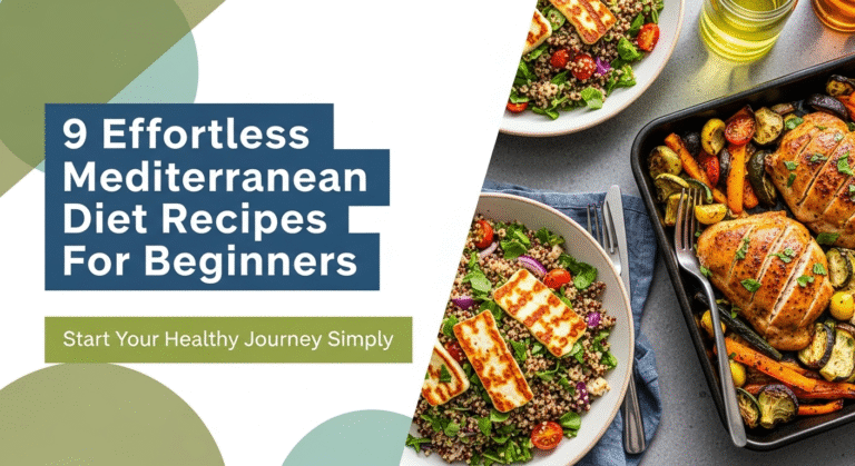 9 Effortless Mediterranean Diet Recipes For Beginners 8 9 Effortless Mediterranean Diet Recipes For Beginners