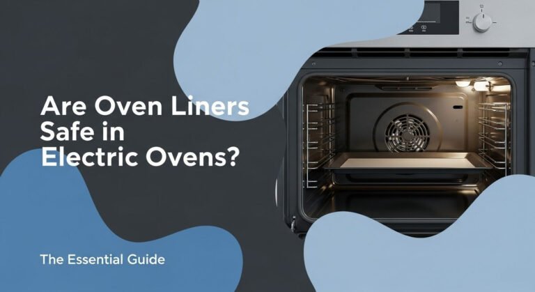 Are Oven Liners Safe In Electric Ovens? The Essential Guide 2 Are Oven Liners Safe in Electric Ovens? The Essential Guide