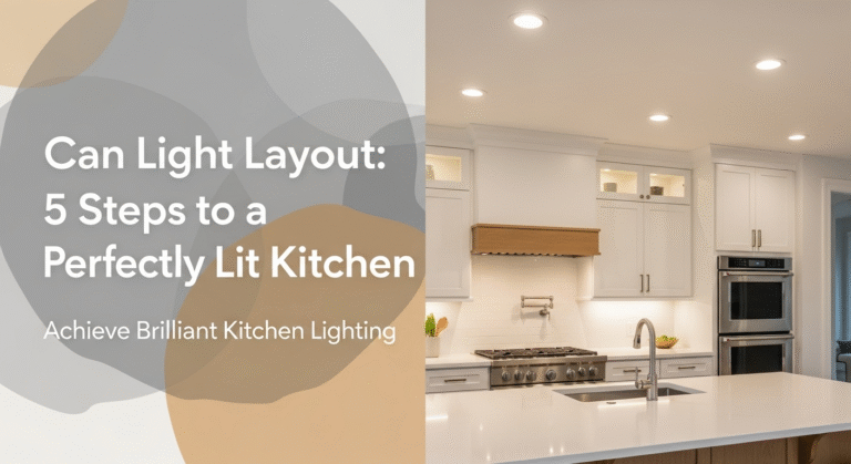Can Light Layout: 5 Steps to a Perfectly Lit Kitchen