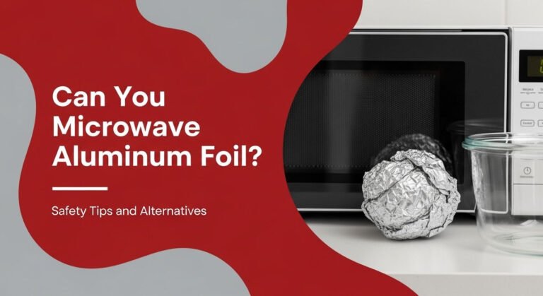 Can You Microwave Aluminum Foil? Safety Tips And Alternatives 9 Can You Microwave Aluminum Foil? Safety Tips and Alternatives