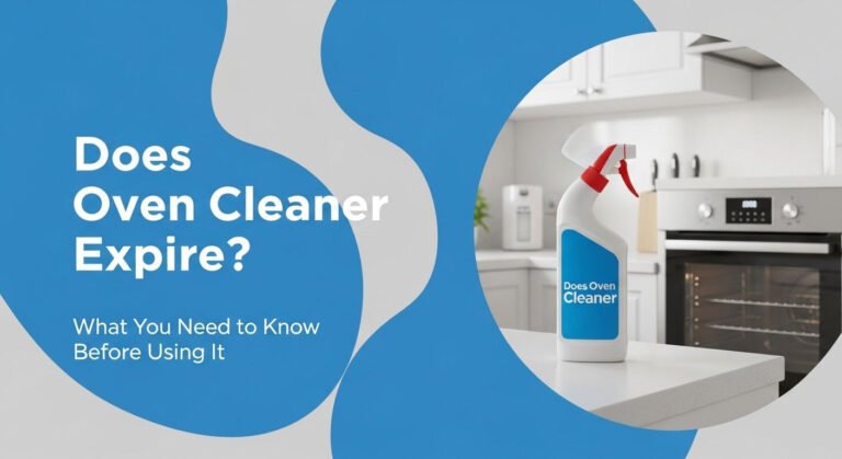 Does Oven Cleaner Expire? What You Need To Know Before Using It 2 Does Oven Cleaner Expire? What You Need to Know Before Using It