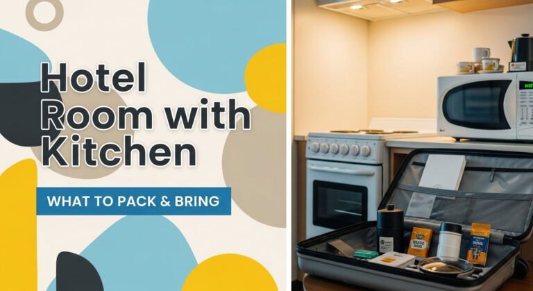 Hotel Room With Kitchen: What To Pack &Amp; Bring 3 Hotel Room with Kitchen: What to Pack & Bring