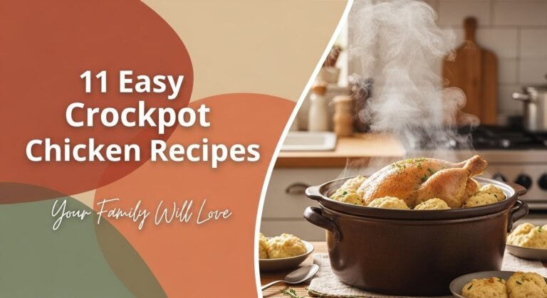 11 Easy Crockpot Chicken Recipes Your Family Will Love 4 11 Easy Crockpot Chicken Recipes Your Family Will Love