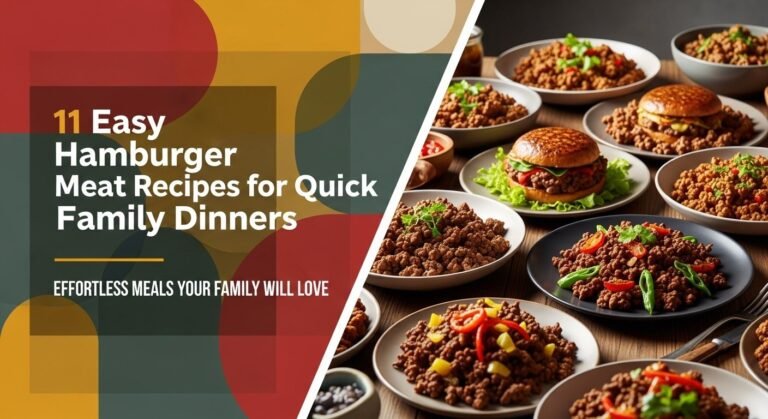 11 Easy Hamburger Meat Recipes For Quick Family Dinners 4 11 Easy Hamburger Meat Recipes for Quick Family Dinners