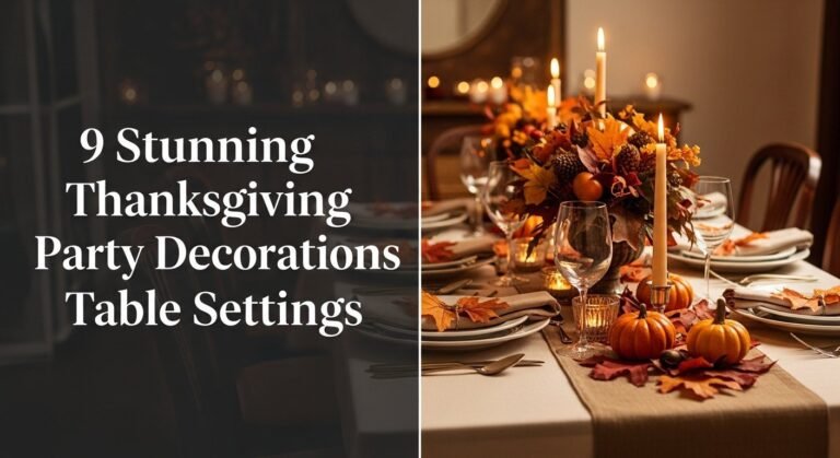 9 Stunning Thanksgiving Party Decorations Table Settings