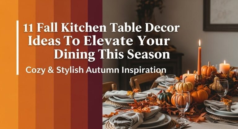 11 Fall Kitchen Table Decor Ideas To Elevate Your Dining This Season 4 11 Fall Kitchen Table Decor Ideas To Elevate Your Dining This Season