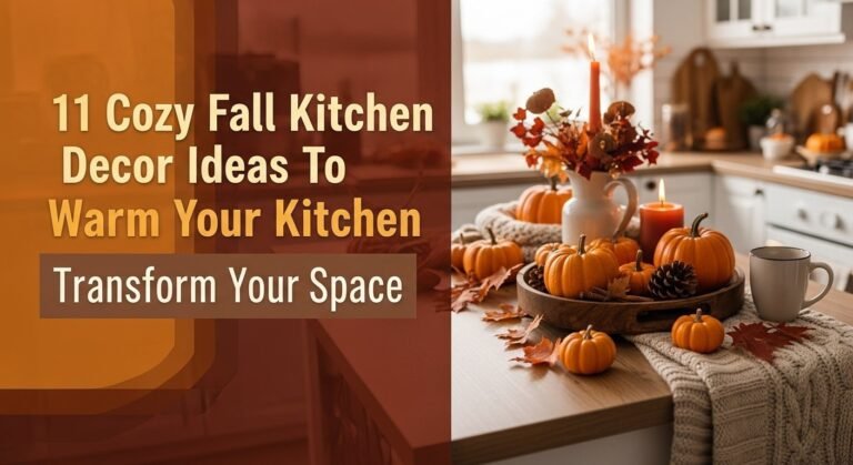11 Cozy Fall Kitchen Decor Ideas To Warm Your Kitchen [year]
