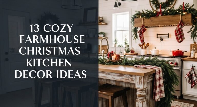 13 Cozy Farmhouse Christmas Kitchen Decor Ideas [year]