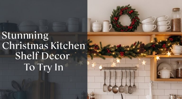 Stunning Christmas Kitchen Shelf Decor To Try In [year]