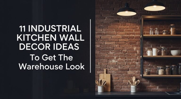 11 Industrial Kitchen Wall Decor Ideas To Get The Warehouse Look