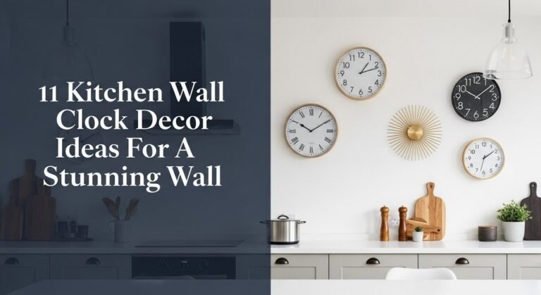 11 Kitchen Wall Clock Decor Ideas For A Stunning Wall
