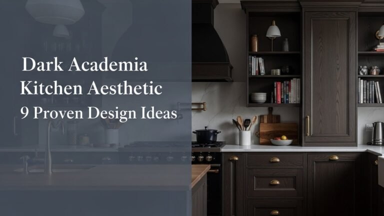 Dark Academia Kitchen Aesthetic 9 Proven Design Ideas for [year]