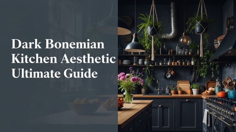Dark Bohemian Kitchen Aesthetic Ultimate Guide [year]