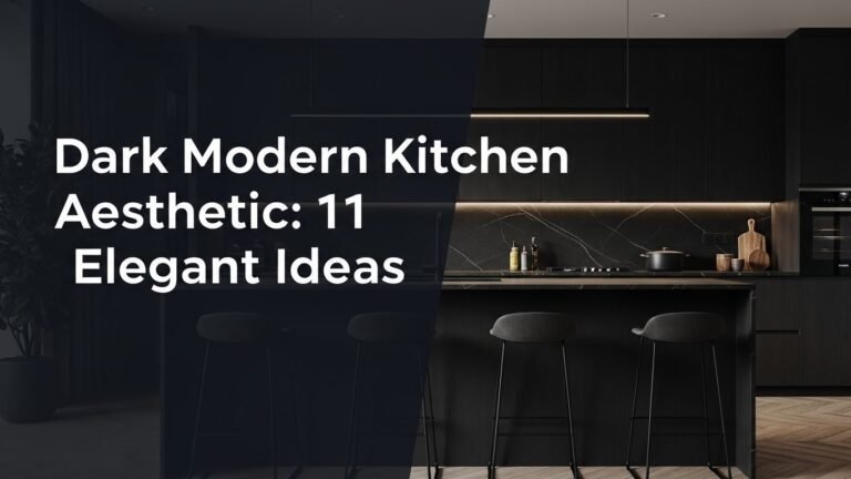 Dark Modern Kitchen Aesthetic: 11 Elegant Ideas for [year]