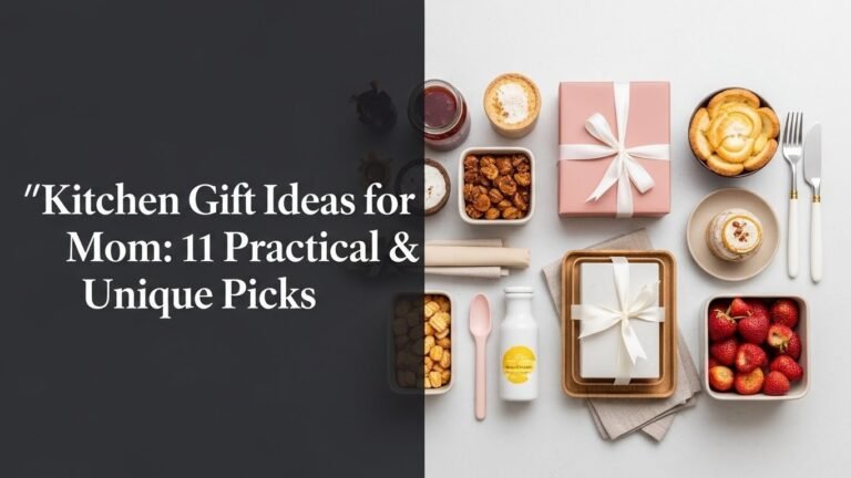 Kitchen Gift Ideas for Mom: 11 Practical & Unique Picks [year]