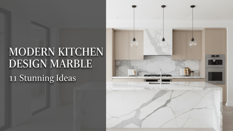 Modern Kitchen Design Marble: 11 Stunning Ideas for [year]