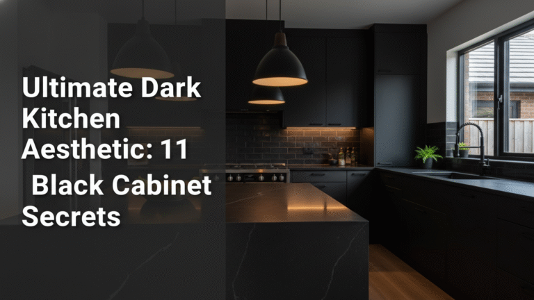 Ultimate Dark Kitchen Aesthetic: 11 Black Cabinet Secrets [year]