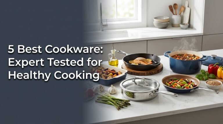 5 Best Cookware: Expert Tested For Healthy Cooking 5 5 Best Cookware: Expert Tested for Healthy Cooking