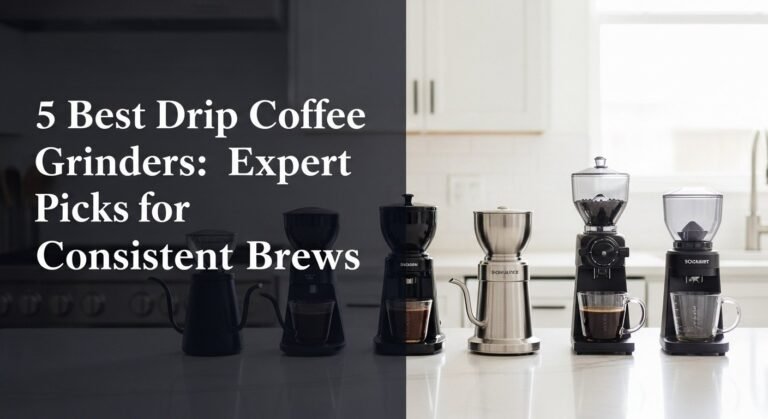 5 Best Drip Coffee Grinders: Expert Picks For Consistent Brews 3 5 Best Drip Coffee Grinders: Expert Picks for Consistent Brews