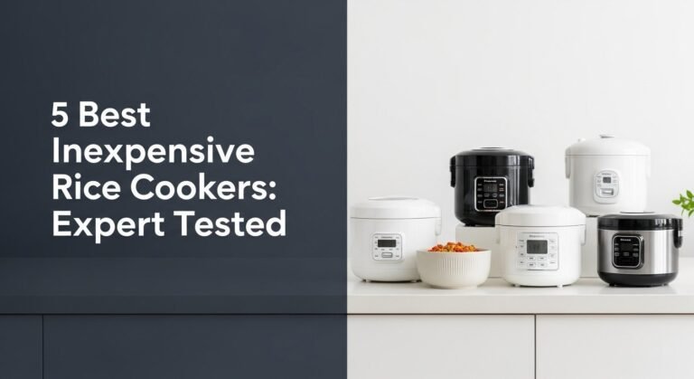 5 Best Inexpensive Rice Cookers: Expert Tested