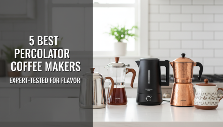 5 Best Percolator Coffee Makers: Expert-Tested For Flavor 4 5 Best Percolator Coffee Makers: Expert-Tested for Flavor