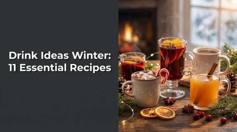 Drink Ideas Winter: 11 Essential Recipes for [month] [year]