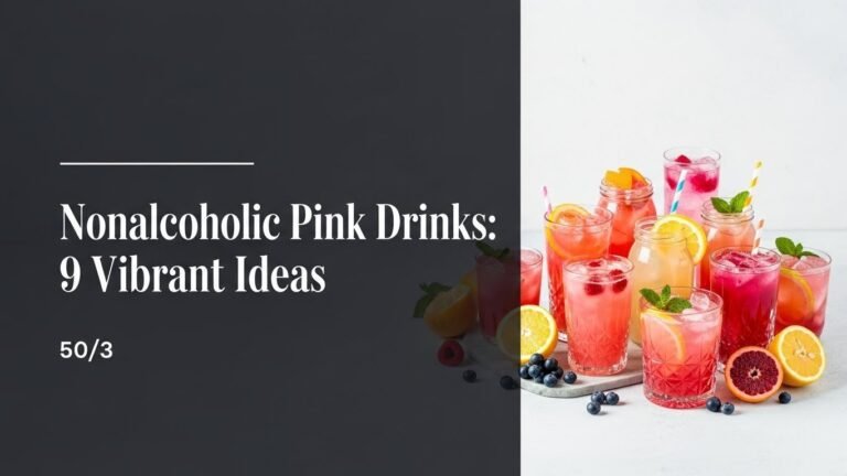 Nonalcoholic Pink Drinks: 9 Vibrant Ideas for [year]