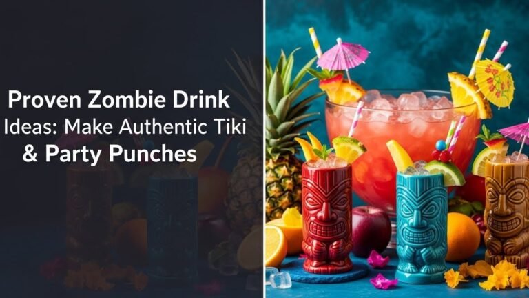 Proven Zombie Drink Ideas: Make Authentic Tiki & Party Punches