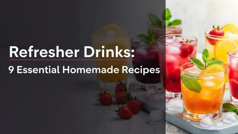 Refresher Drinks: 9 Essential Homemade Recipes for [year]