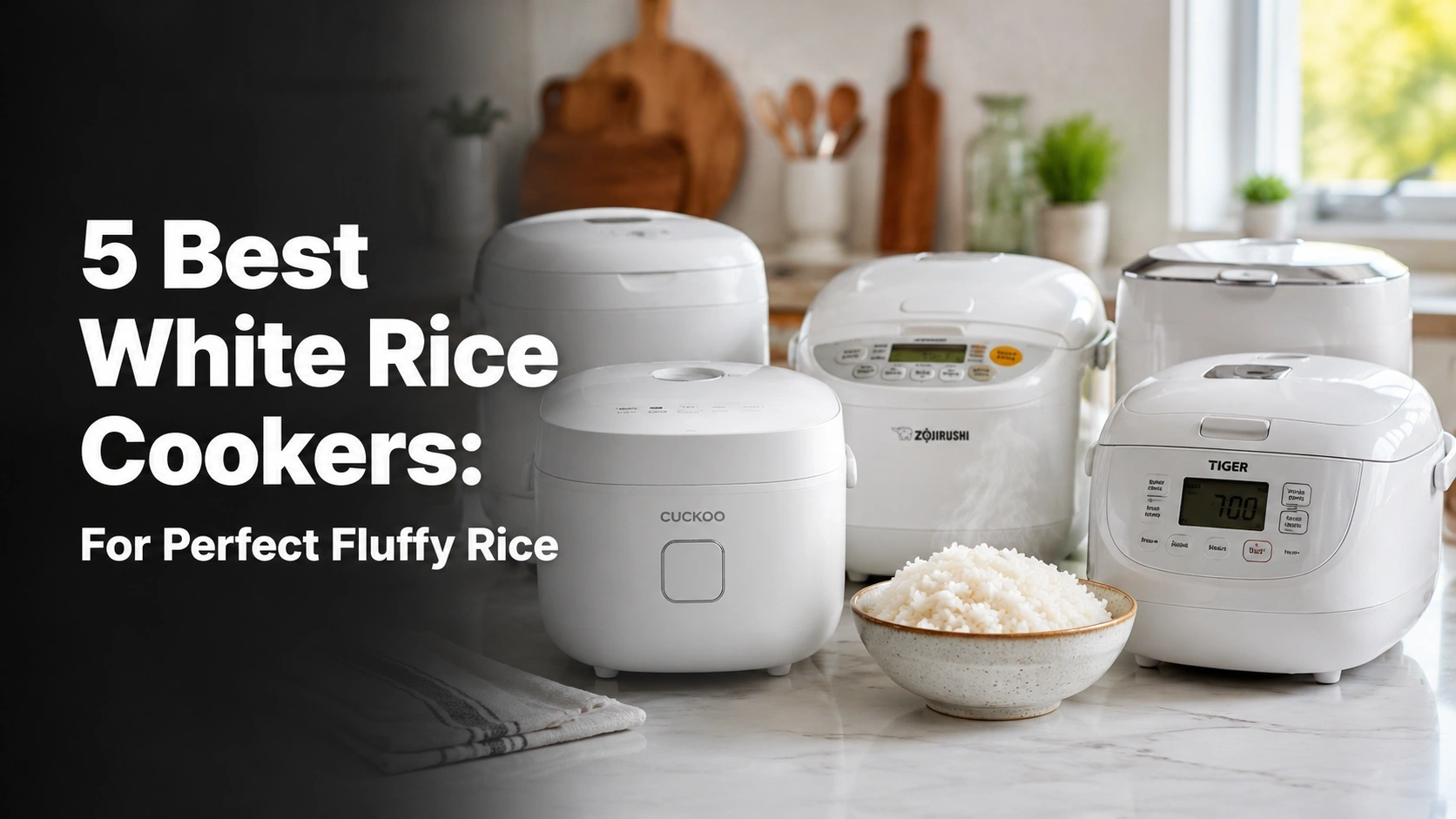 Flash Rice 5 Best White Rice Cookers: For Perfect Fluffy Rice